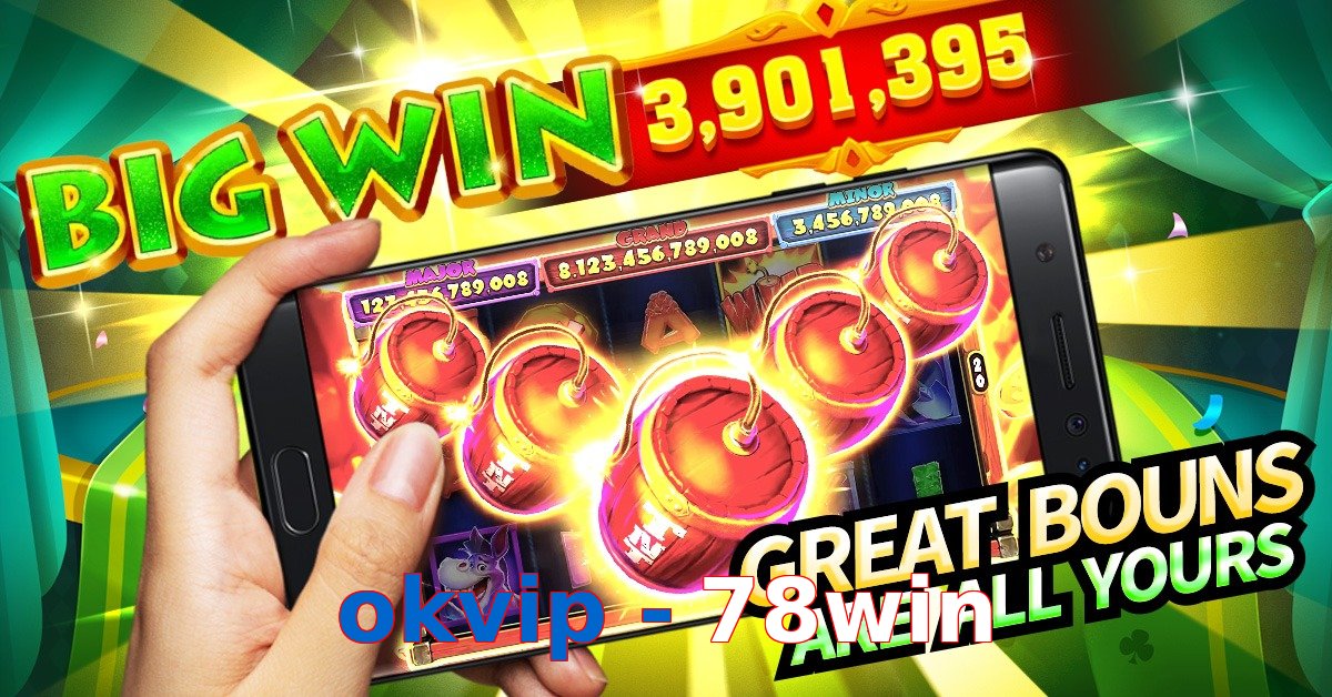okvip - 78win
